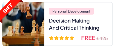 Decision Making and Critical Thinking
