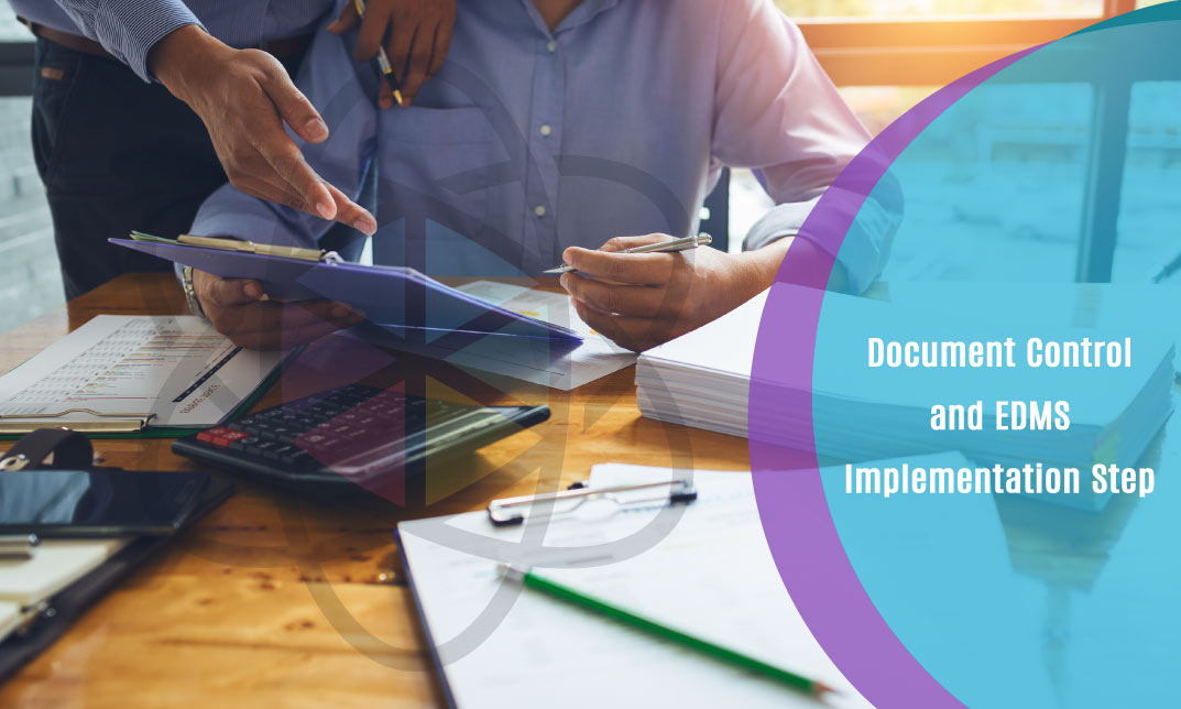 Document Control and EDMS Implementation Step for document controller course