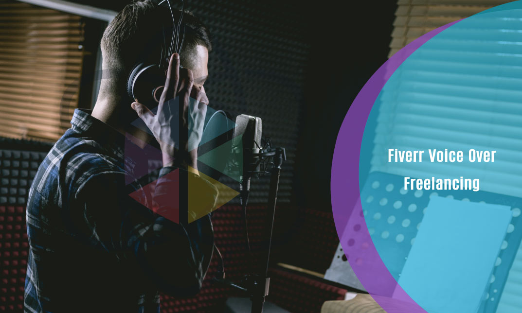 Fiverr Voice Over Freelancing Sell Voiceovers on Fiverr 2021