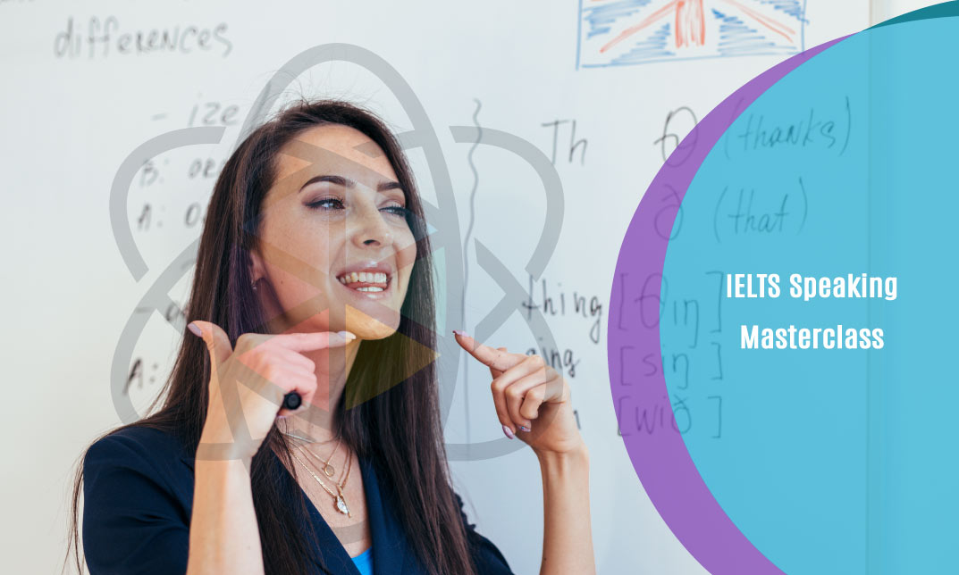 IELTS Speaking Masterclass