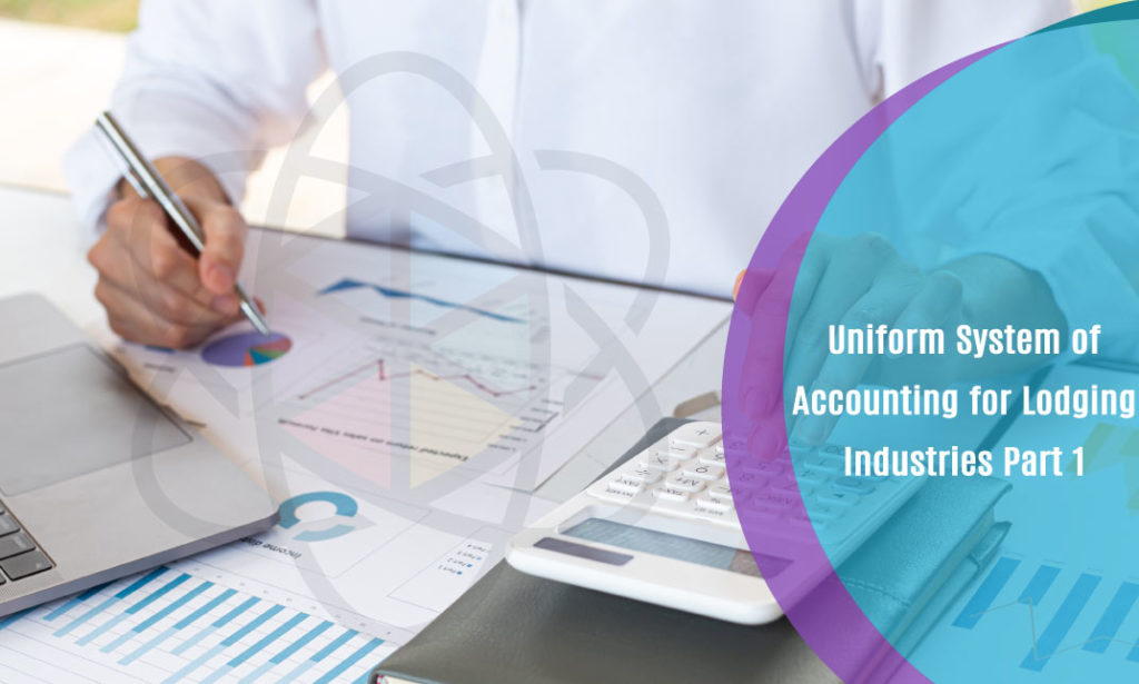 Uniform System of Accounting for Lodging Industries Part 1
