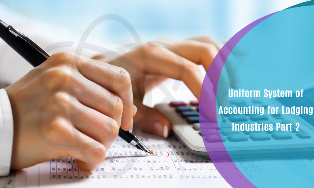 Uniform System of Accounting for Lodging Industries Part 2