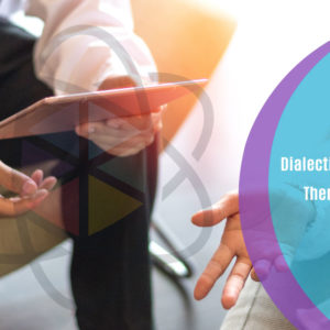 Dialectical Behavioral Therapy Course