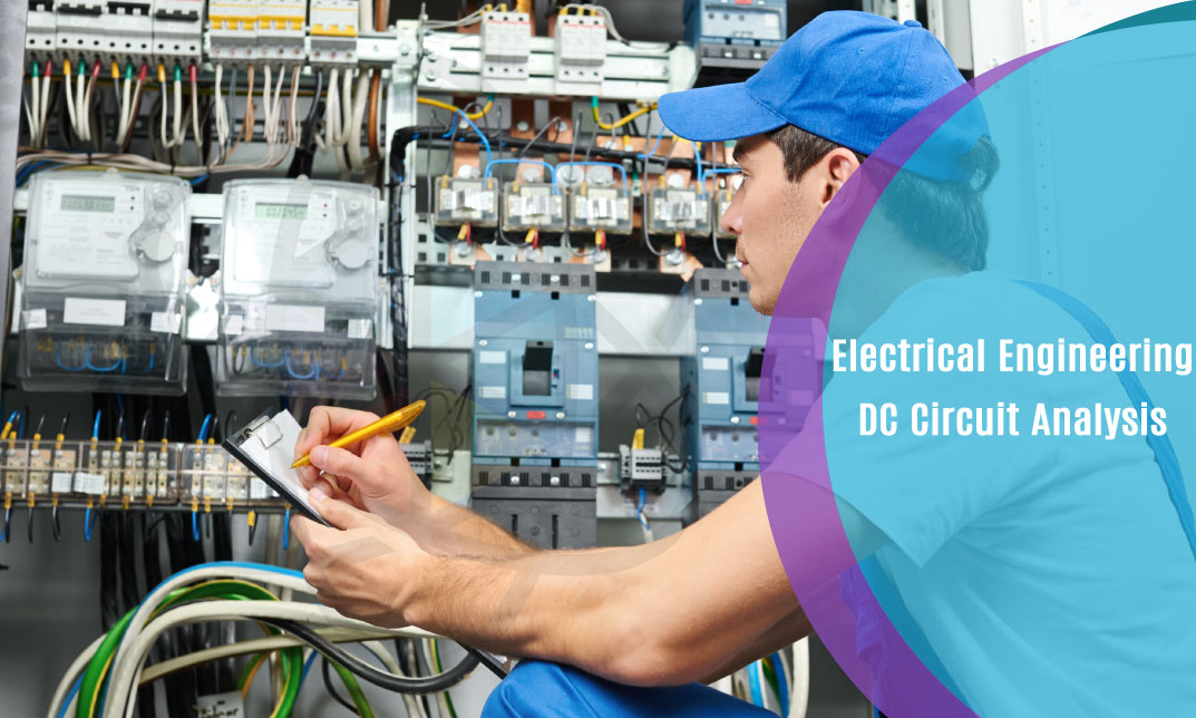 Electrical Engineering DC Circuit Analysis