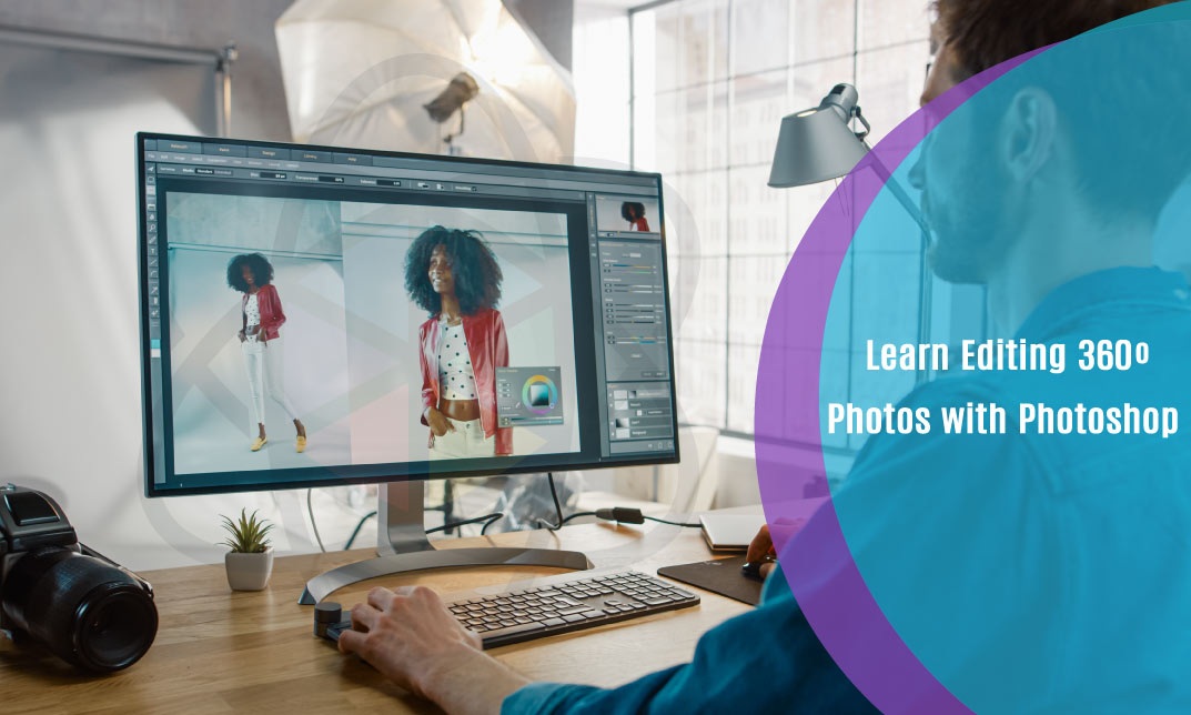 Learn Editing 360º Photos with Photoshop