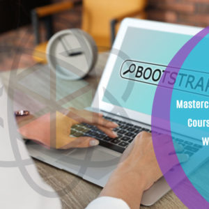 Masterclass Bootstrap 5 Course - Responsive Web Design