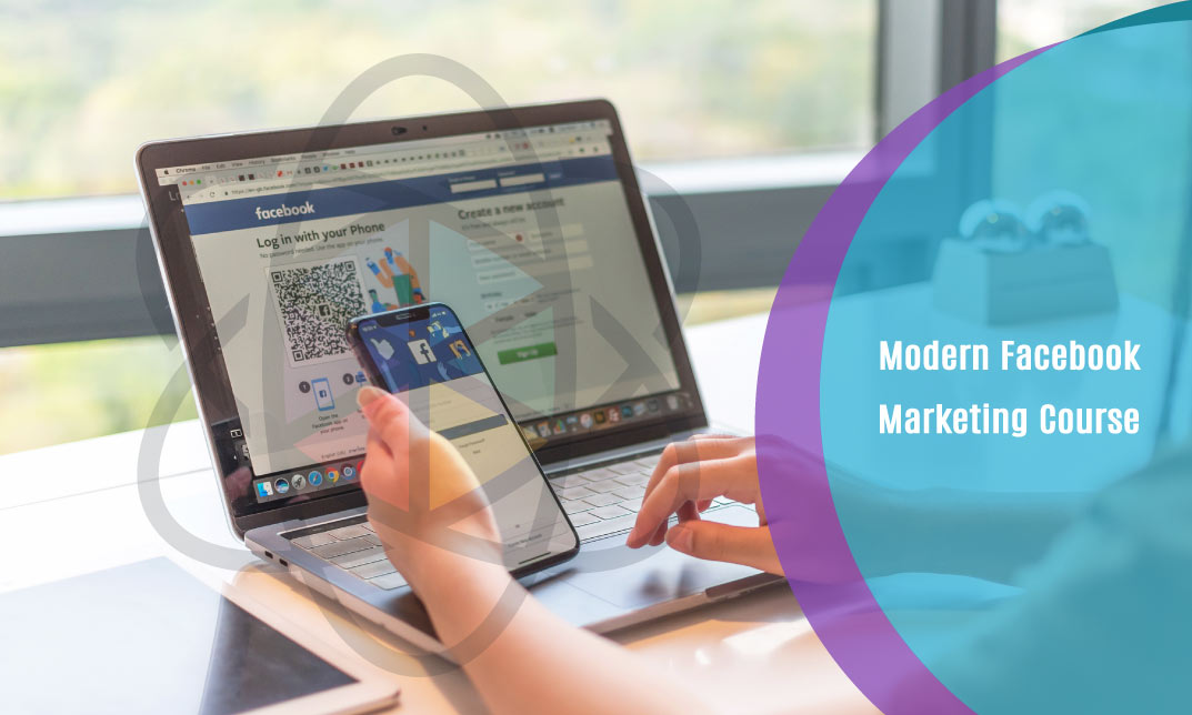 Modern Facebook Marketing Course