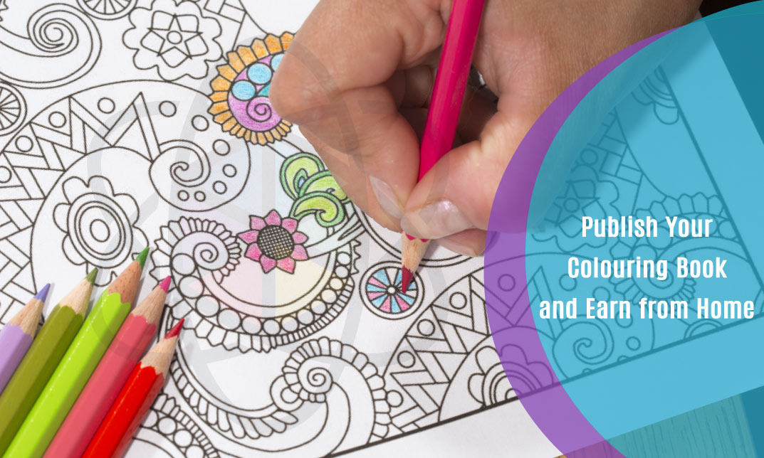 Publish Your Colouring Book and Earn from Home