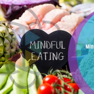 Mindful Eating Course