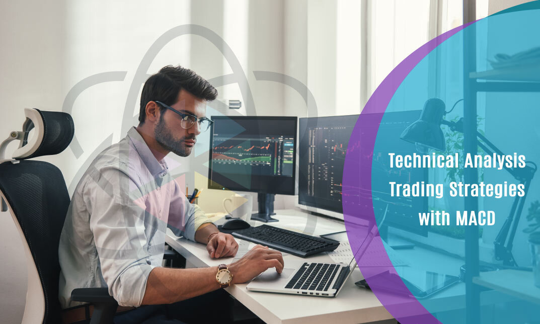 Technical Analysis: Trading Strategies with MACD