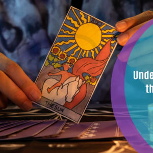 Understanding the Tarot