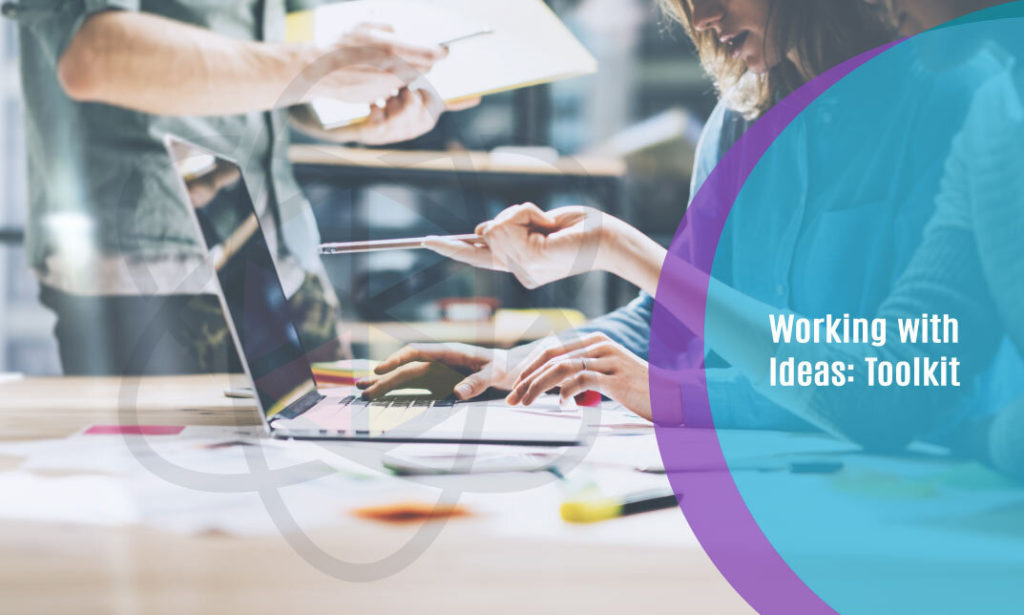 Working with Ideas Toolkit One Education