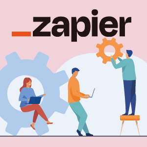 Automate Your Business With Zapier Advanced Level