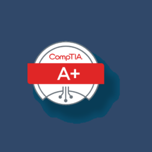 CompTIA A+ Core 1 (220-1101) Course