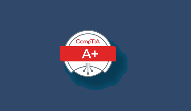 CompTIA A+ Core 1 (220-1101) Course