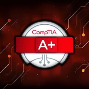 CompTIA A+ Core 2 (220-1102) Course