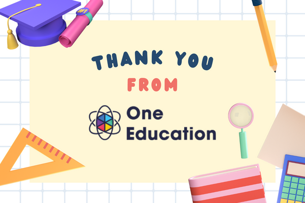 A Thank Note to Our Amazing Community of One Education