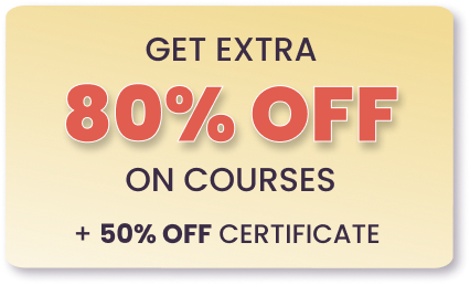 Get extra 80% off on courses and 50% off certificate offer